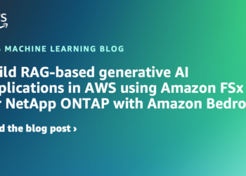 Construct RAG-based generative AI purposes in AWS utilizing Amazon FSx for NetApp ONTAP with Amazon Bedrock